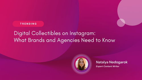 AV_digital-collectibles-on-instagram-what-brands-and-agencies-need-to-know
